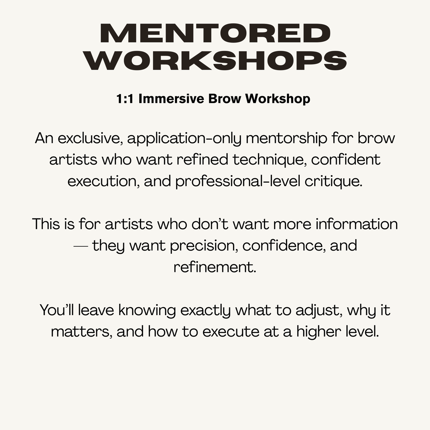 Mentored Workshops