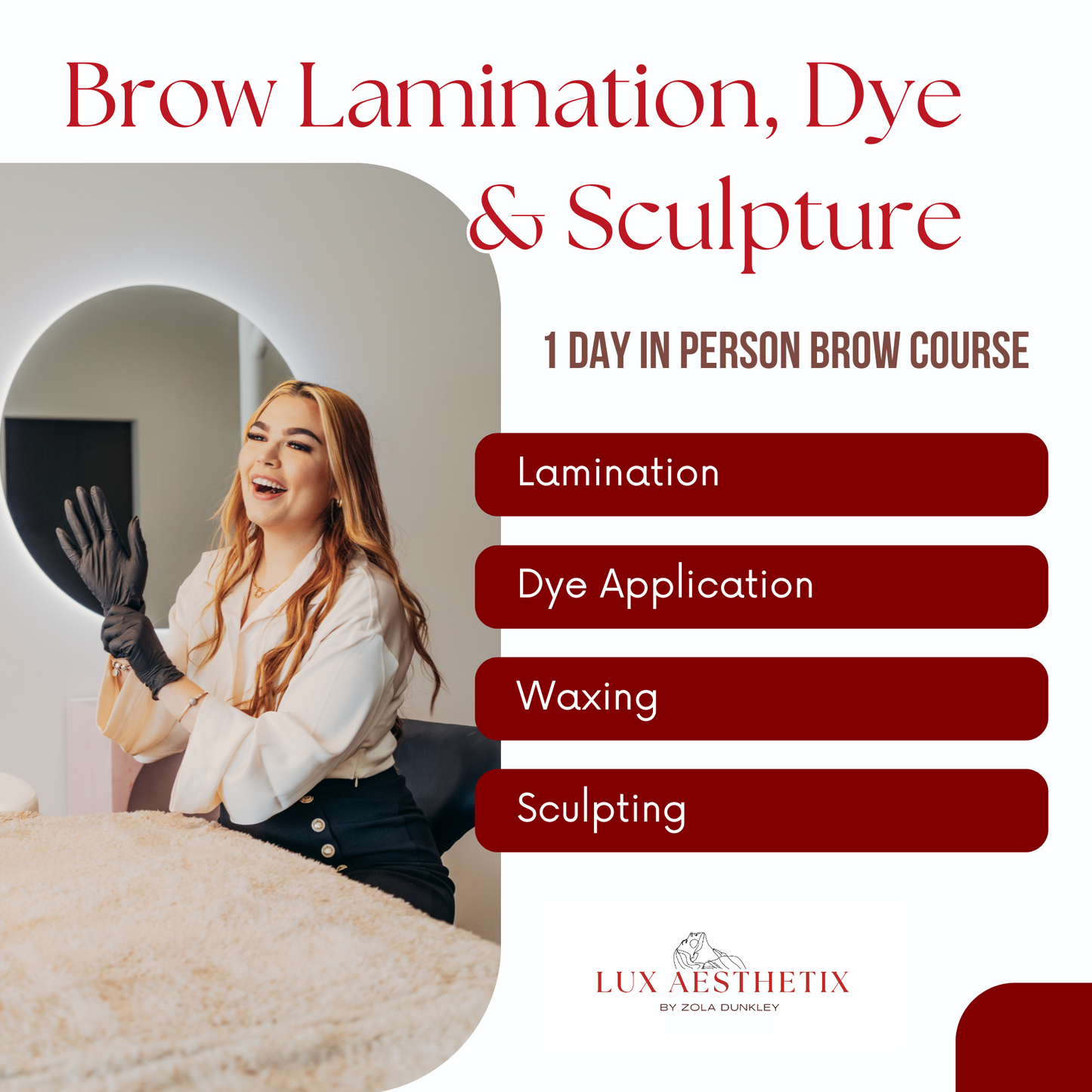 1 Day In-Person Brow Lamination, Dye & Sculpt Course